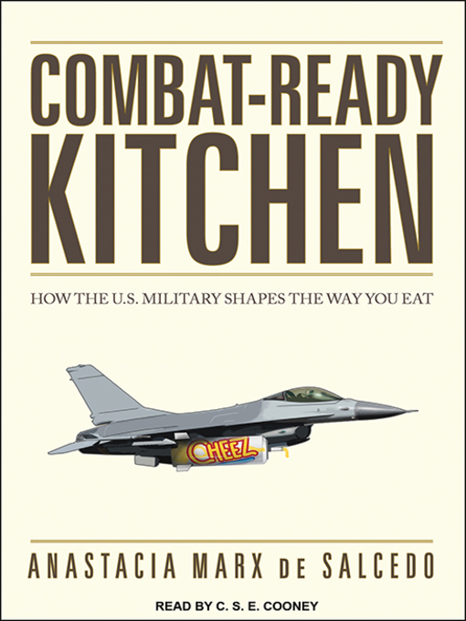 Title details for Combat-Ready Kitchen by Anastacia Marx de Salcedo - Wait list